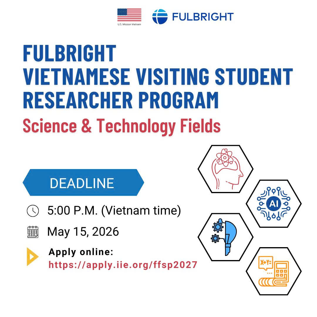 THÔNG BÁO CHƯƠNG TRÌNH HỌC BỔNG NGHIÊN CỨU SINH FULBRIGHT TOÀN PHẦN NĂM HỌC 2027–2028