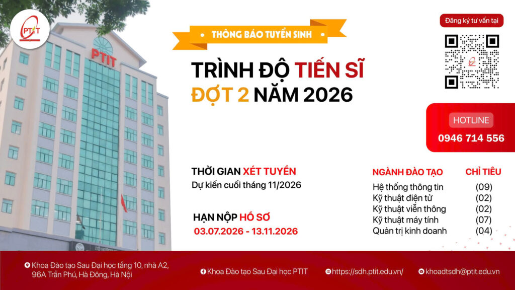THÔNG BÁO TUYỂN SINH TRÌNH ĐỘ TIẾN SĨ ĐỢT 2 NĂM 2026